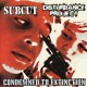 SUBCUT / DISTURBANCE PROJECT - Split CD